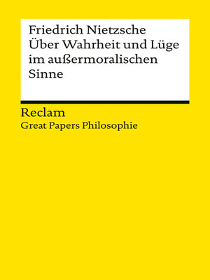 cover image of Über Wahrheit und Lüge im außermoralischen Sinne